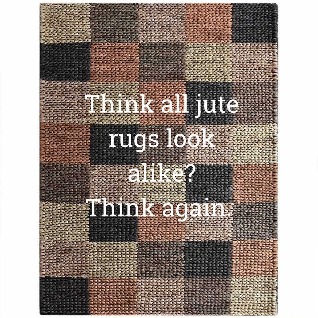 Jute Rugs Are Not All Tan. Far From It.